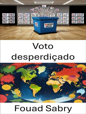 cover image of Voto desperdiçado